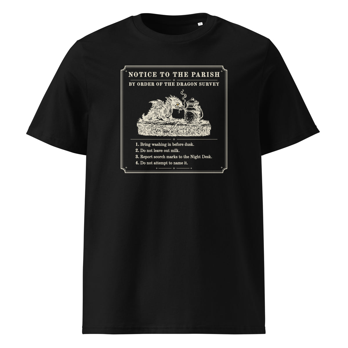 Notice to the Parish t-shirt in Black: Victorian notice, woodcut dragon sniffing a milk can, four numbered rules