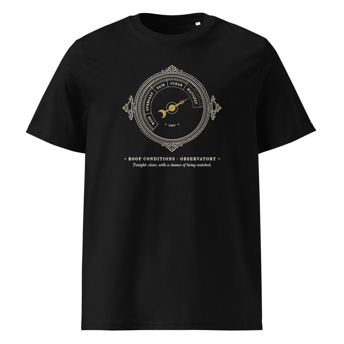 Roof Conditions, Observatory t-shirt in Black: engraved barometer dial, gold needle pointing past Clear to Watched