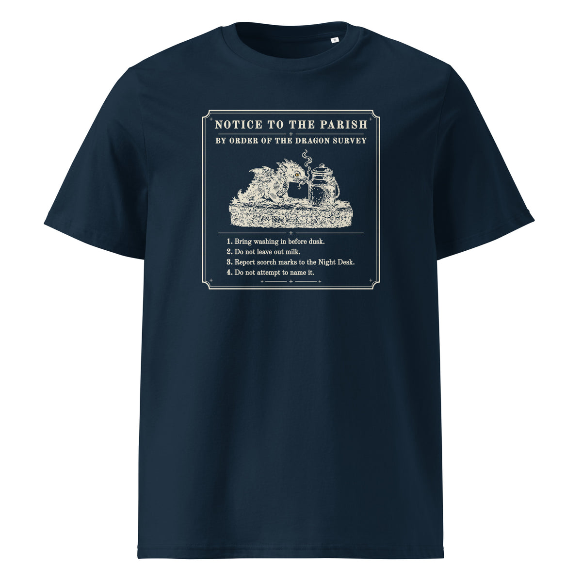 Notice to the Parish t-shirt in French Navy: Victorian notice, woodcut dragon sniffing a milk can, four numbered rules